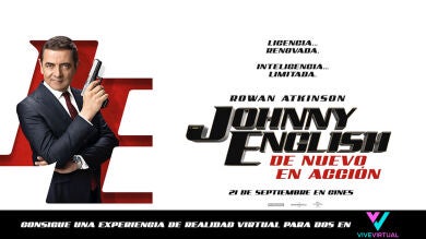 CONCURSO: Consigue una experiencia de realidad virtual con 'Johnny English: De Nuevo En Acción'