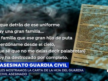 La desgarradora carta de la hija del guardia civil asesinado: "Ese hijo de ... me ha quitado lo más grande que tenía"