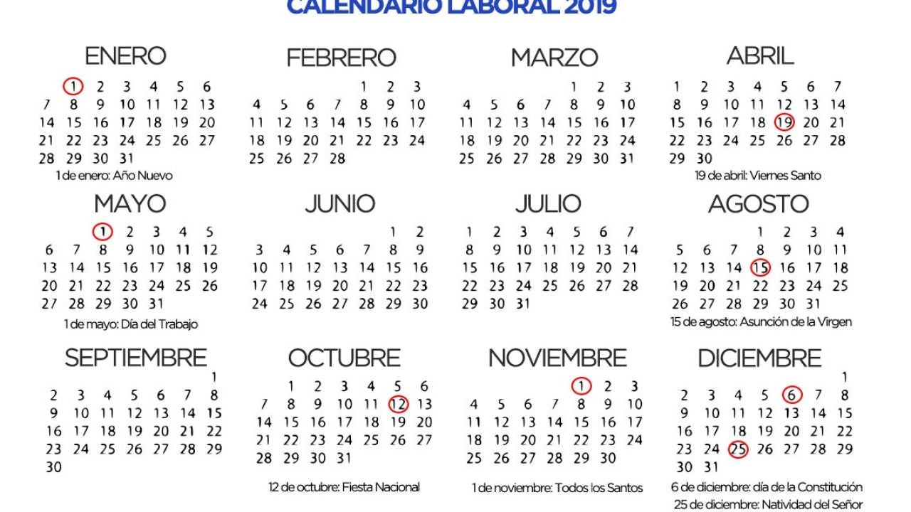 El Calendario Laboral De 2019 Habrá Ocho Festivos Nacionales Con Dos Puentes