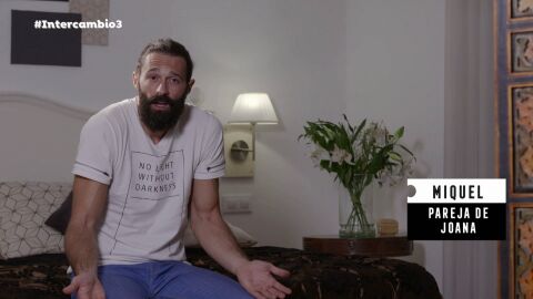 Miquel, dolido por ver feliz a Joana: “Que Joana esté tan a gusto y no se acuerde de mi me causa rechazo”