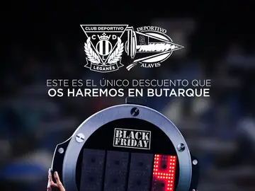 La imagen del Leganés para promocionar el partido contra el Alavés La imagen del Leganés para promocionar el partido contra el Alavés