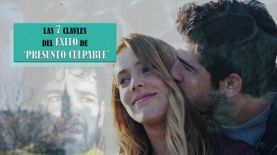 Las siete claves del gran éxito de 'Presunto Culpable'