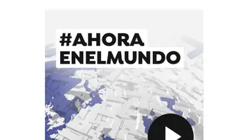 #AhoraEnElMundo #AhoraEnElMundo