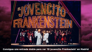 CONCURSO: Consigue una entrada doble para 'El jovencito Frankestein', la comedia musical de Mel Brooks, en Madrid