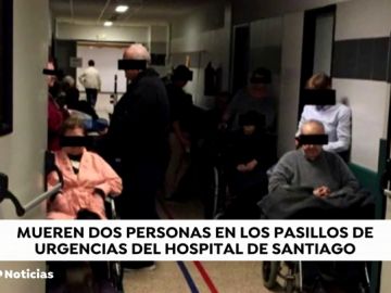 REEMPLAZO La Fiscalía investiga el fallecimiento de dos pacientes en el pasillo de las Urgencias del Hospital de Santiago 