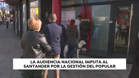 El Santander hereda tras la fusión la imputación del Popular por su quiebra El Santander hereda tras la fusión la imputación del Popular por su quiebra