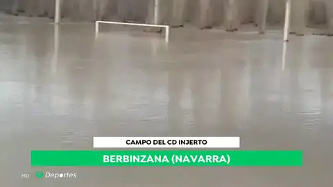 ¿Fútbol o waterpolo? Así quedó el campo del Injerto tras las lluvias en Navarra ¿Fútbol o waterpolo? Así quedó el campo del Injerto tras las lluvias en Navarra