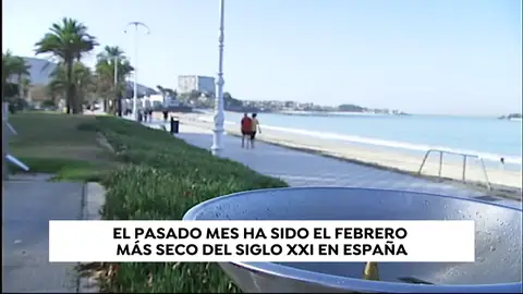 El pasado mes ha sido el febrero más seco del siglo El pasado mes ha sido el febrero más seco del siglo