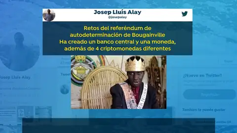 A la oficina de Puigdemont le gusta la declaración de independencia del rey de Bougainville A la oficina de Puigdemont le gusta la declaración de independencia del rey de Bougainville