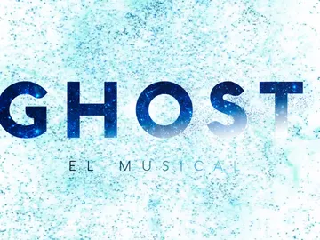 'Ghost, el musical' 'Ghost, el musical'