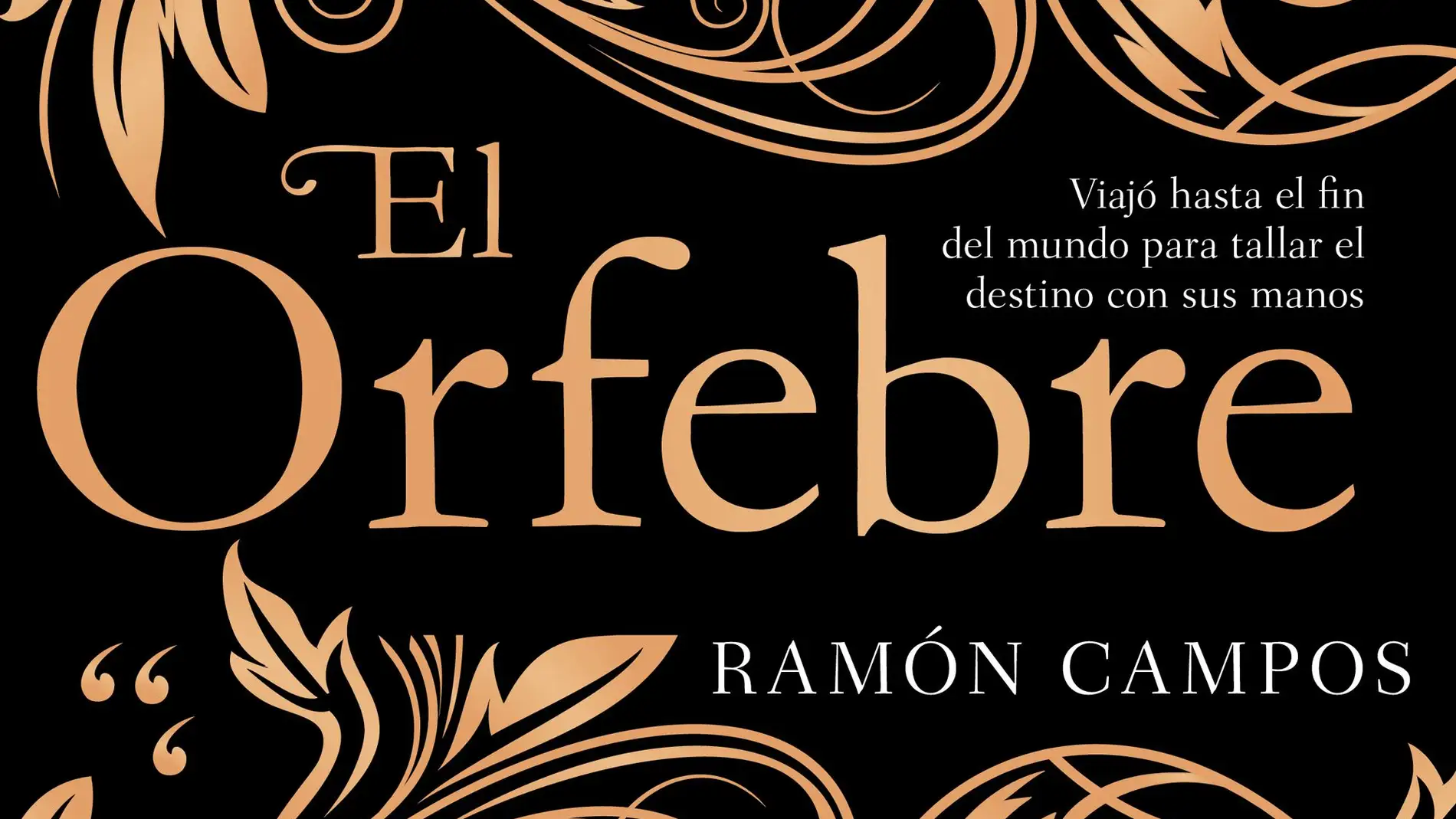 'El orfebre', primera novela de Ramón Campos