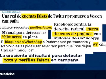 Fake News e inversión millonaria en redes; así ha sido la campaña en Internet Fake News e inversión millonaria en redes; así ha sido la campaña en Internet
