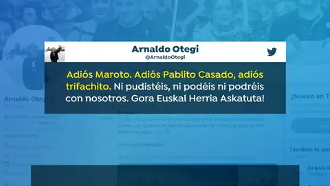 Otegi dice "adiós" a Maroto, Casado y al "trifachito" Otegi dice "adiós" a Maroto, Casado y al "trifachito"