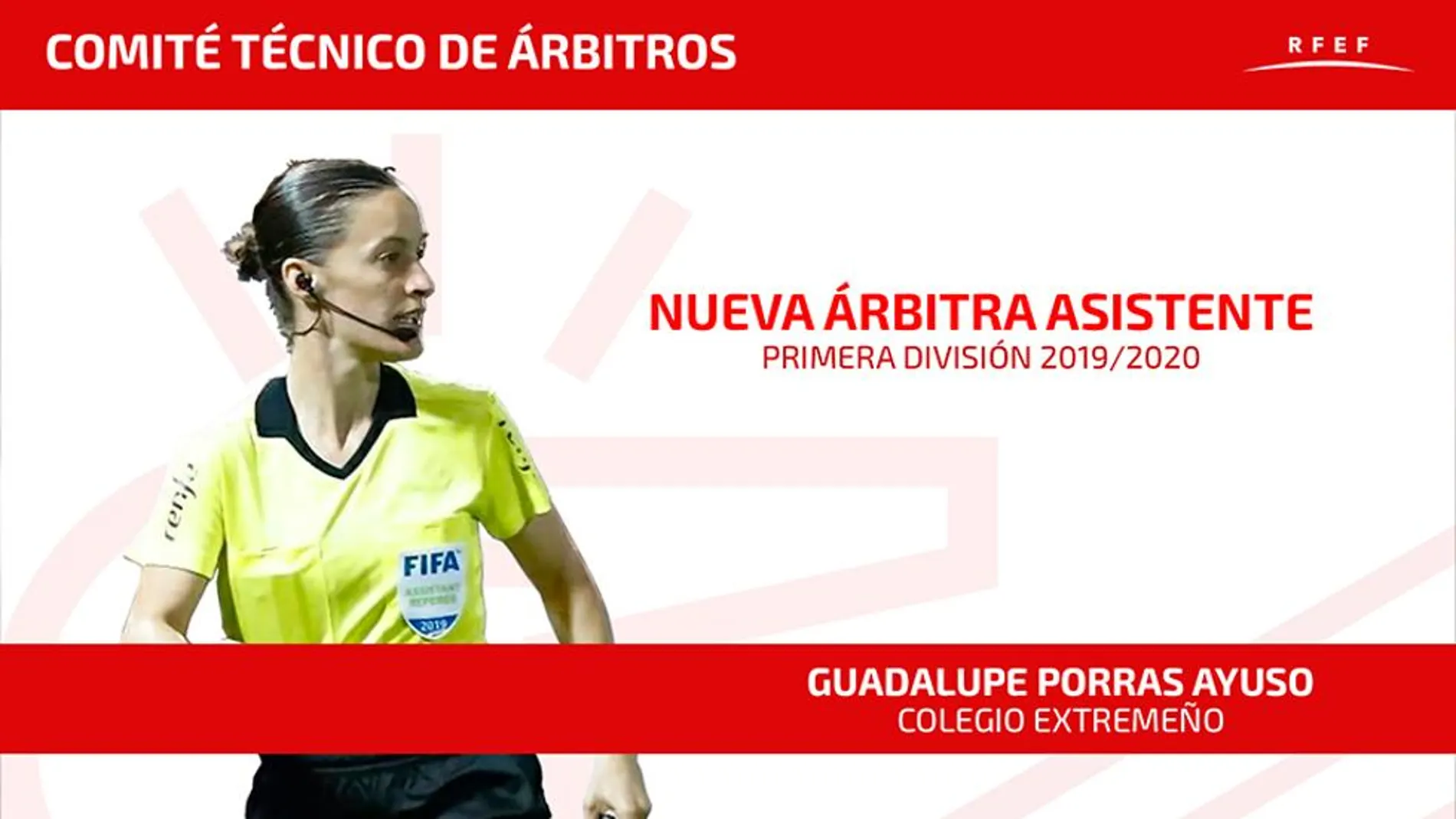 Guadalupe Porras, primera árbitra en la historia de Primera División Guadalupe Porras, primera árbitra en la historia de Primera División