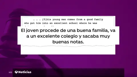 Un juez de EEUU pide indulgencia a un adolescente acusado de violar a una chica porque "es de buena familia" Un juez de EEUU pide indulgencia a un adolescente acusado de violar a una chica porque "es de buena familia"