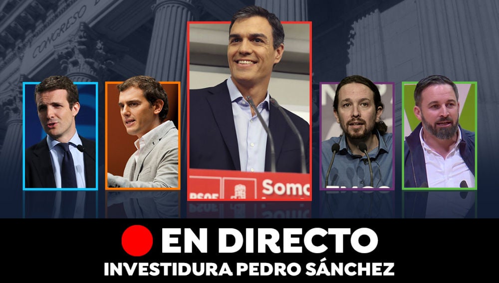 Investidura de Pedro Sánchez: Pleno de hoy, en directo