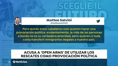Salvini acusa al Open Arms de utilizar los rescates como una "provocación política" Salvini acusa al Open Arms de utilizar los rescates como una "provocación política"