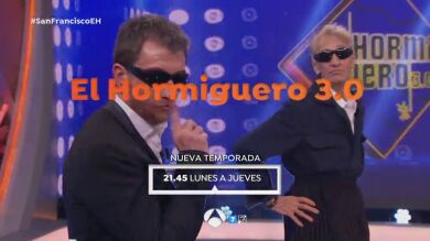 El lunes, nueva temporada de 'El Hormiguero 3.0' con nuevos invitados y muchas sorpresas