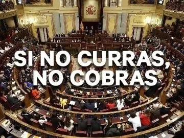 Imagen oficial de la campaña 'Si no curras, no cobras' Imagen oficial de la campaña 'Si no curras, no cobras'