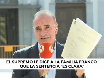 El Supremo no toma en consideración la petición de los Franco: "La sentencia es clara" El Supremo no toma en consideración la petición de los Franco: "La sentencia es clara"