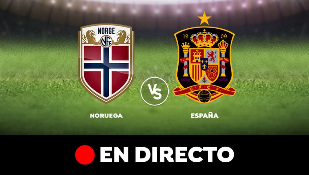 Noruega vs España, partido de clasificación para la Euro 2020