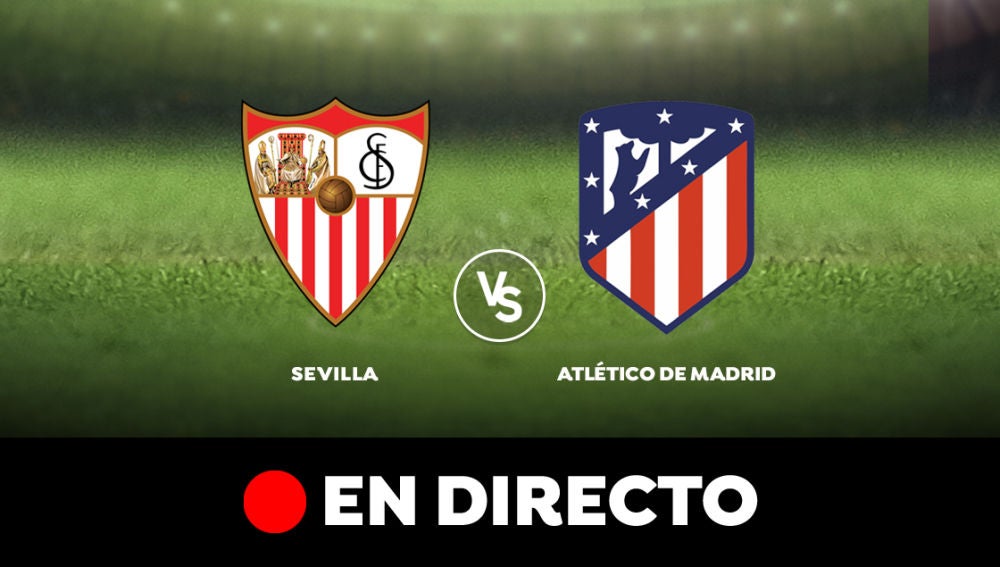 Sevilla vs Atlético, partido de la jornada 12 de Liga