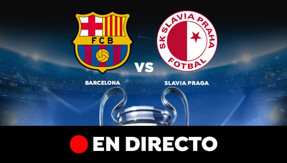 Barcelona - Slavia de Praga: Resultado y goles del partido de hoy, en directo | Champions League