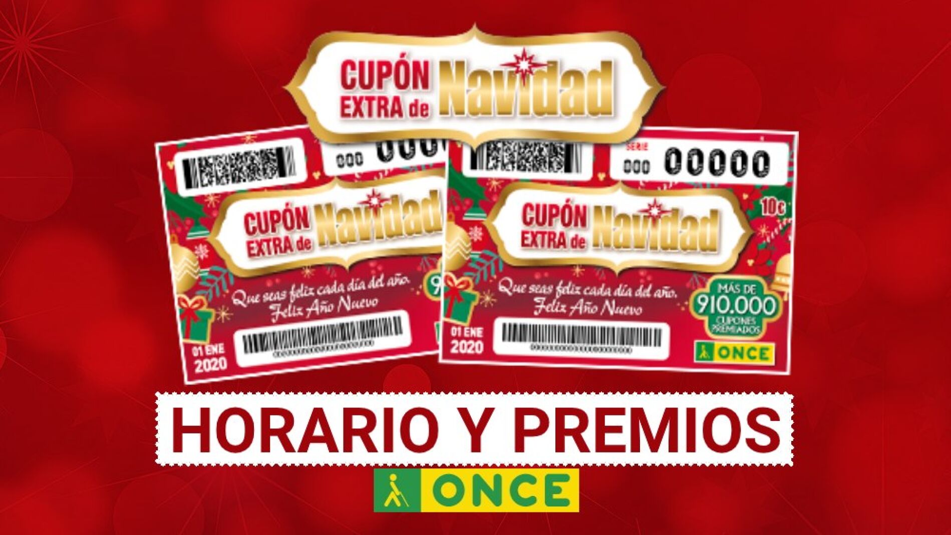 Cup&oacute;n Extra de Navidad de la ONCE 2020: Horario y premios del sorteo de la ONCE del 1 de enero