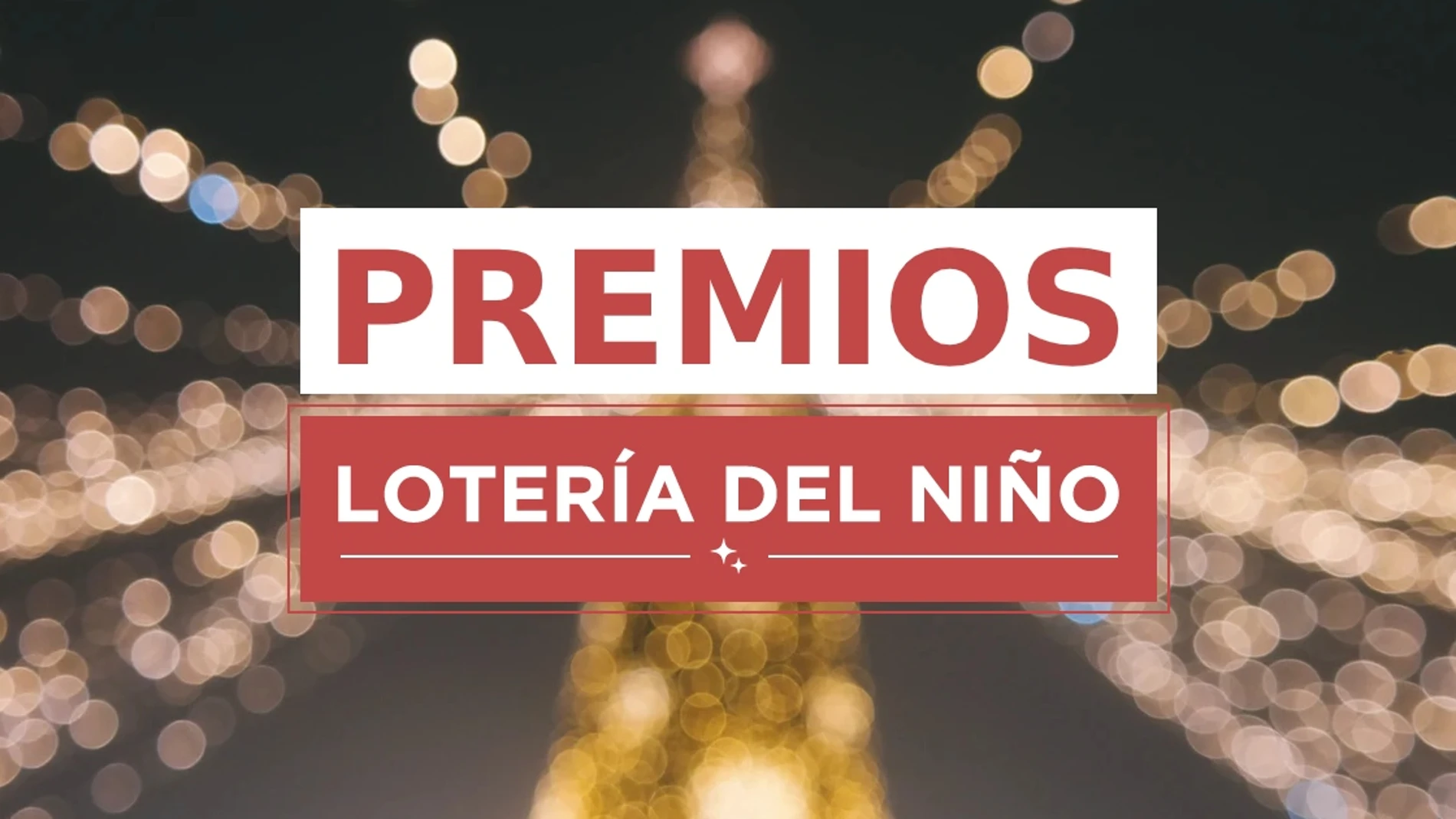 Lotería del Niño 2020: Premios del Sorteo Extraordinario del Niño Lotería del Niño 2020: Premios del Sorteo Extraordinario del Niño