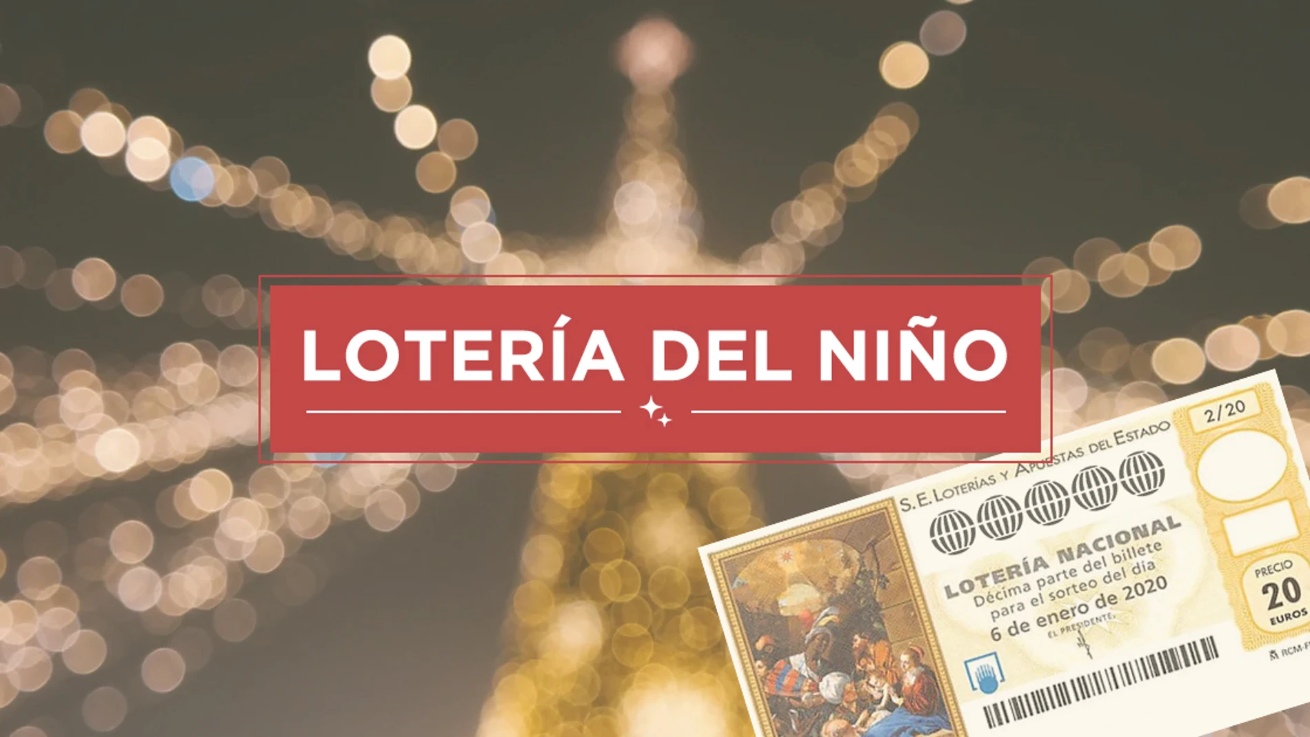 Lotería del Niño 2020: Historia y origen del Sorteo Extraordinario del Niño Lotería del Niño 2020: Historia y origen del Sorteo Extraordinario del Niño