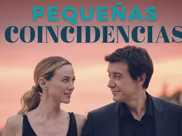 'Pequeñas Coincidencias', estreno el 15 de enero 'Pequeñas Coincidencias', estreno el 15 de enero