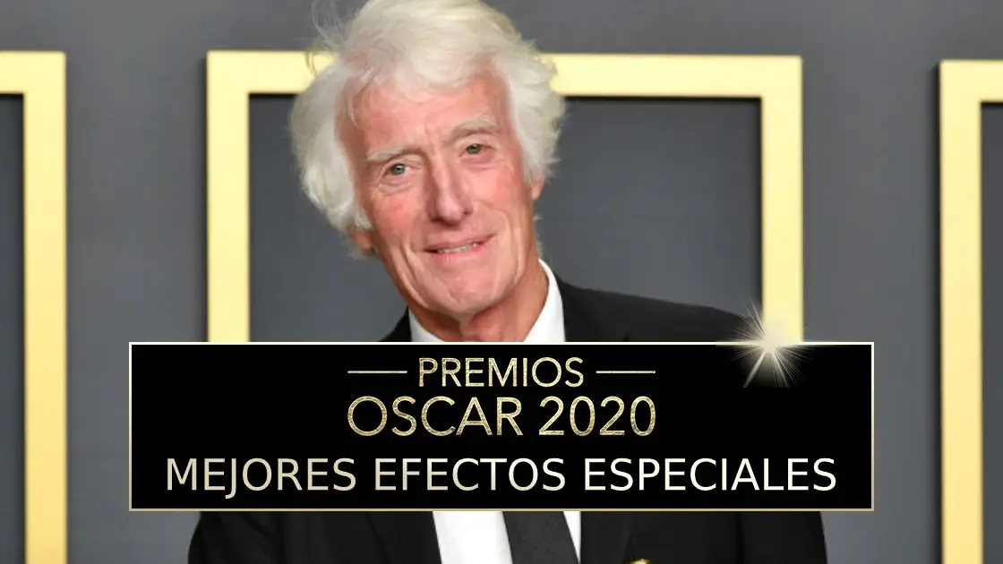 Premios Oscar 2020: '1917', Mejores efectos especiales Premios Oscar 2020