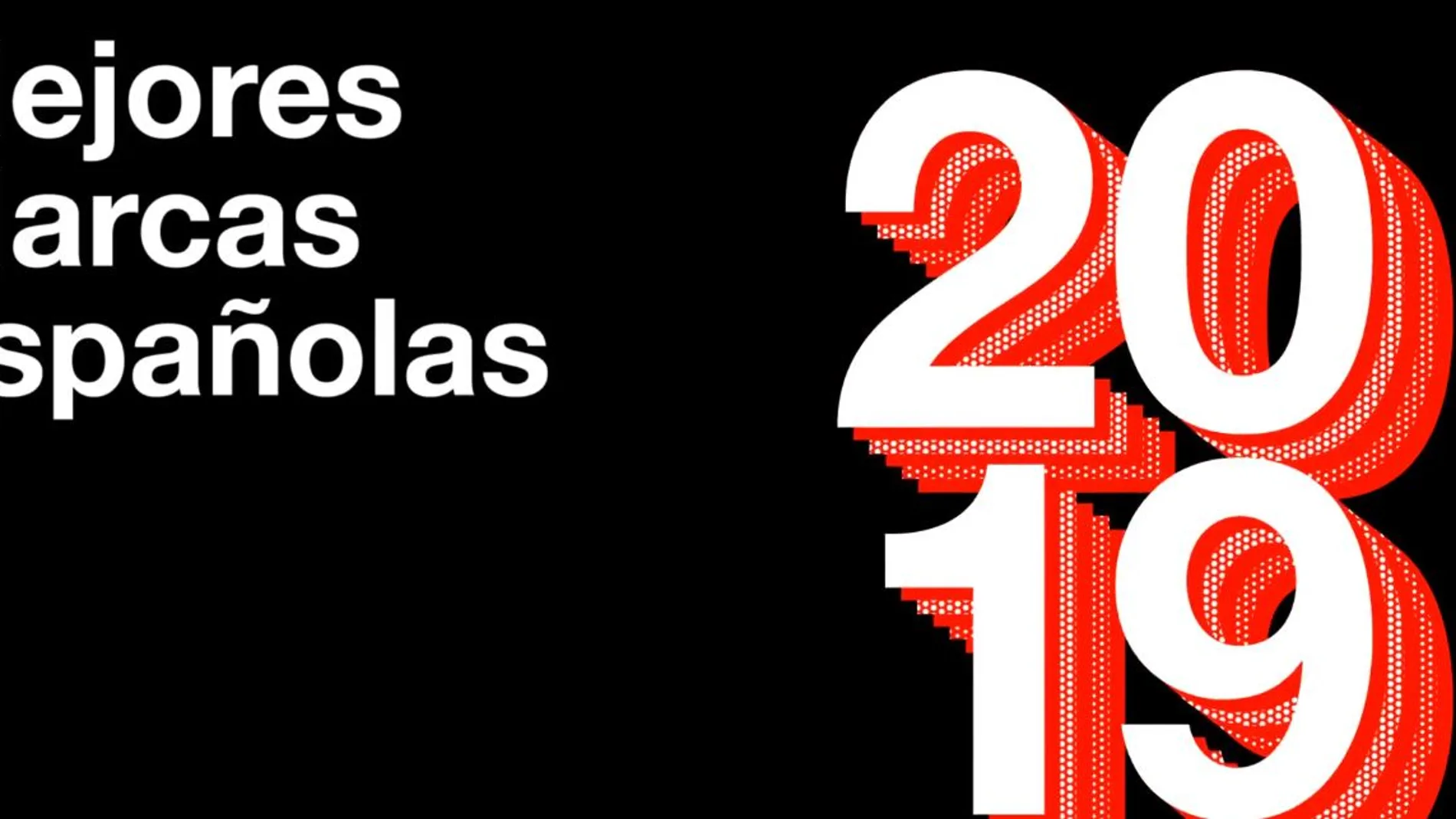 Mejores marcas españolas 2019 Mejores marcas españolas 2019