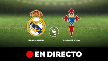 Real Madrid - Celta de Vigo: Liga Santander, en directo