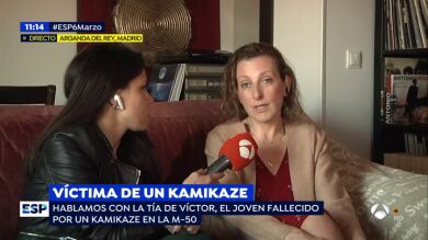 La tía de la víctima del kamikaze de la M-50: 
