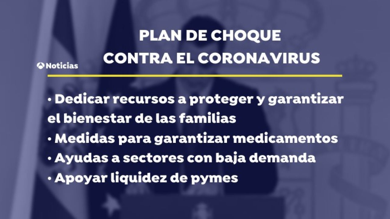Coronavirus: El plan de choque se centra en proteger a familias, pymes ...