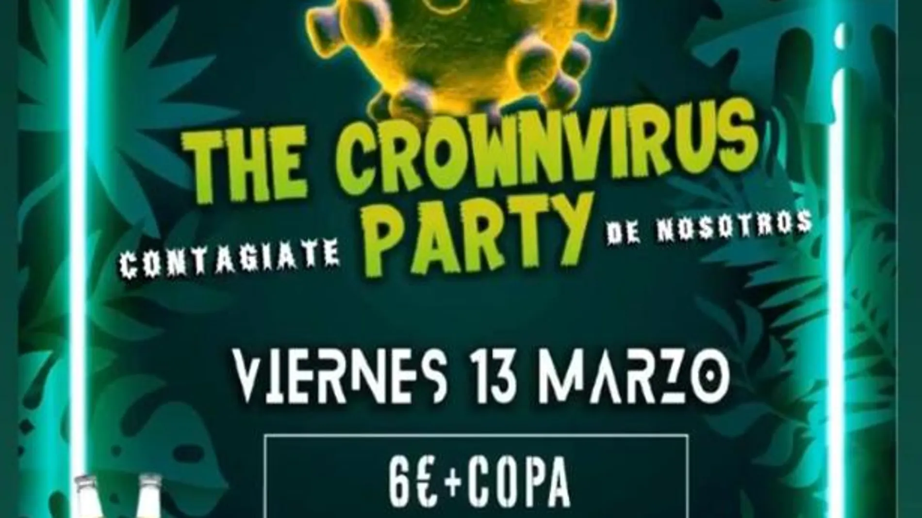 Cartel de la 'coronavirus party' Cartel de la 'coronavirus party'