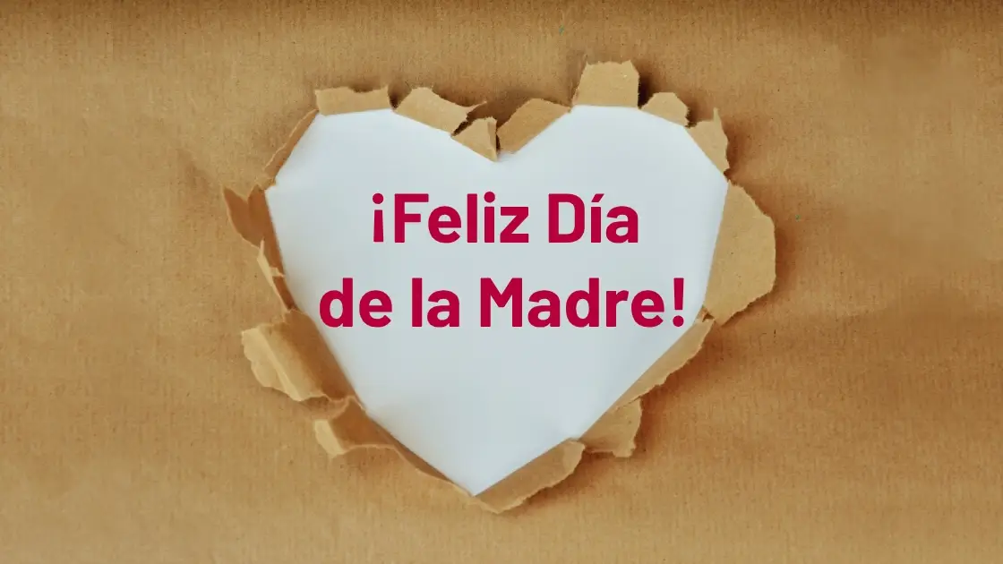 D&iacute;a de la Madre