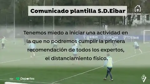 La plantilla del Eibar, sobre la vuelta al fútbol tras el coronavirus: "Tenemos miedo" La plantilla del Eibar, sobre la vuelta al fútbol tras el coronavirus: "Tenemos miedo"