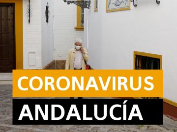 Coronavirus Andalucía: Última hora, desescalada y noticias de hoy jueves 7 de mayo, en directo