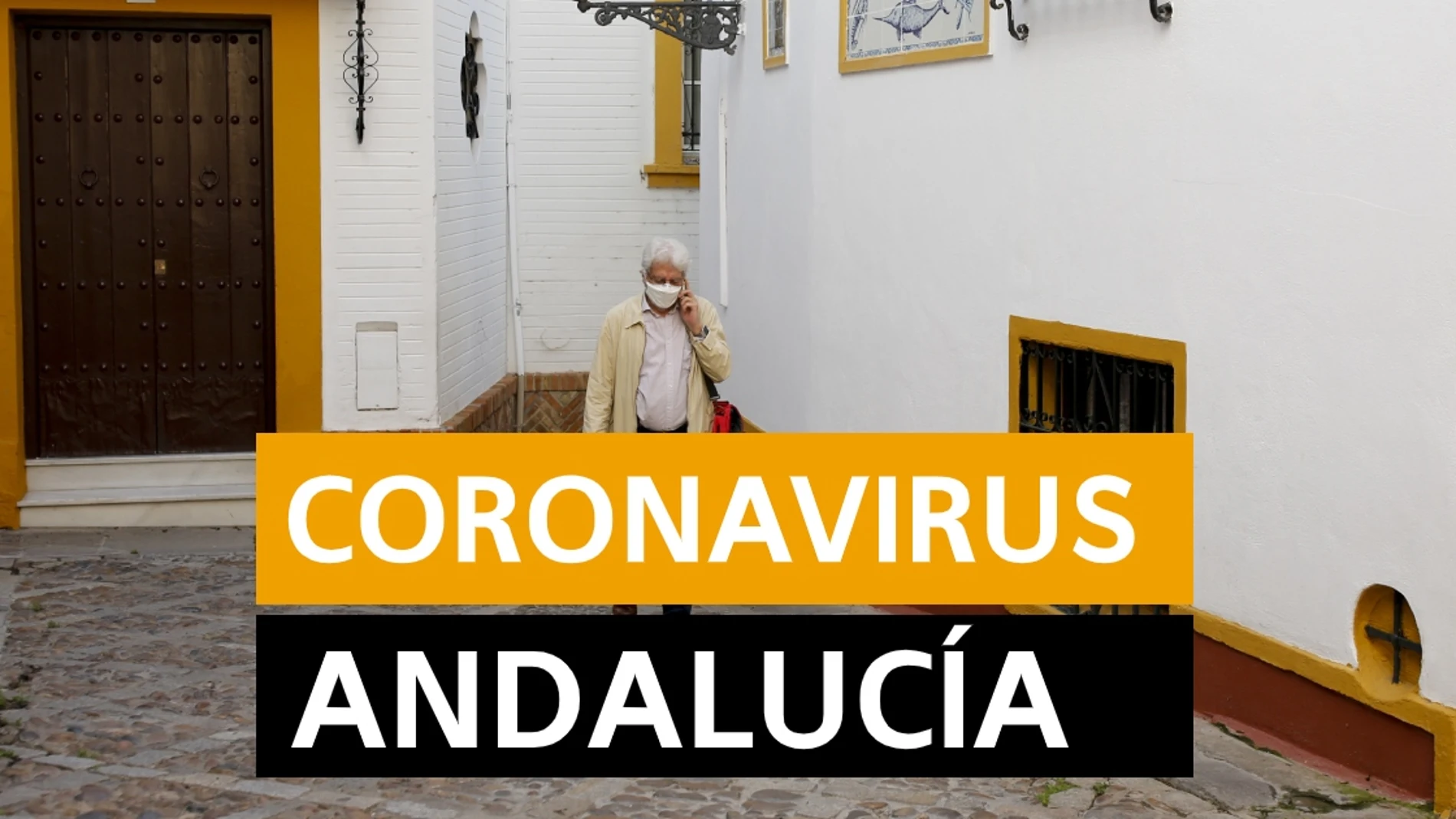 Coronavirus Andalucía: Última hora, desescalada y noticias de hoy jueves 7 de mayo, en directo Coronavirus Andalucía: Última hora, desescalada y noticias de hoy jueves 7 de mayo, en directo