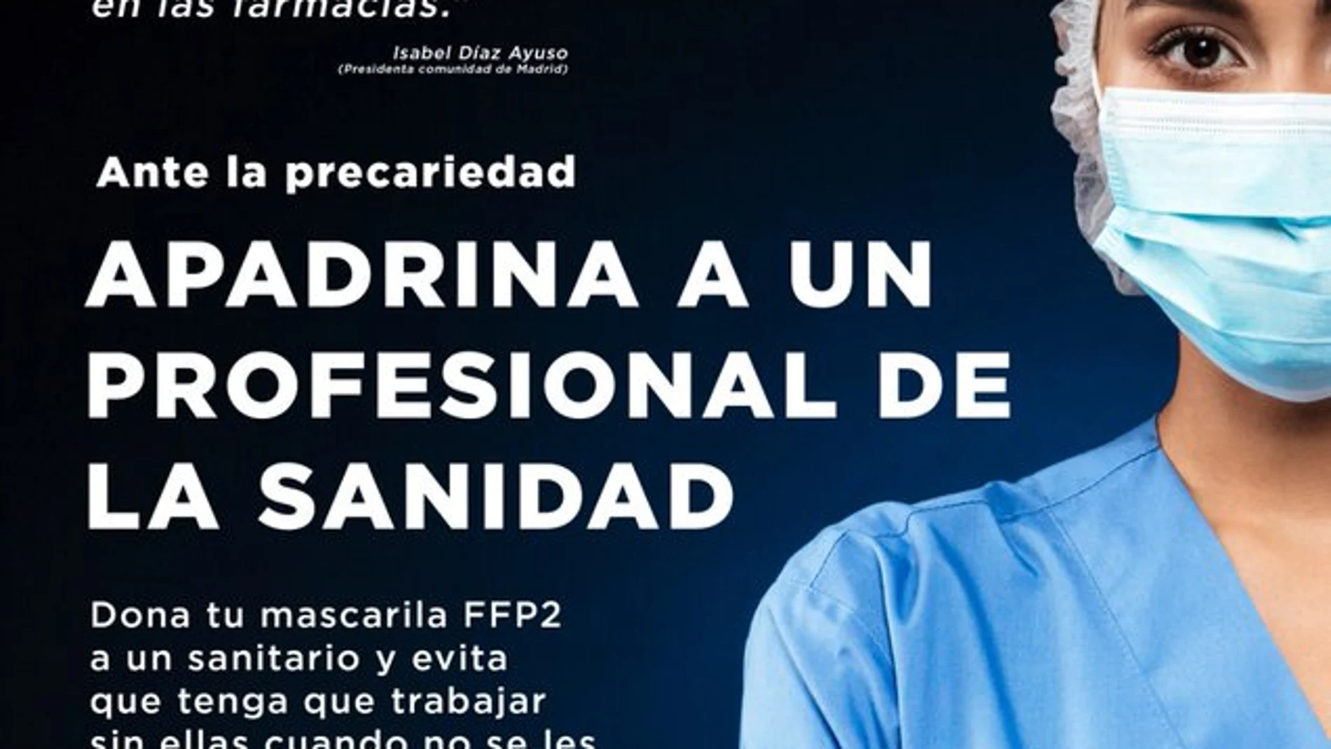 'Apadrina a un profesional de la sanidad madrileña' 'Apadrina a un profesional de la sanidad madrileña'