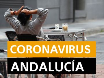 Coronavirus Andalucía: Última hora y noticias de hoy miércoles 13 de mayo, en directo