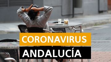 Coronavirus Andalucía: Última hora y noticias de hoy miércoles 13 de mayo, en directo