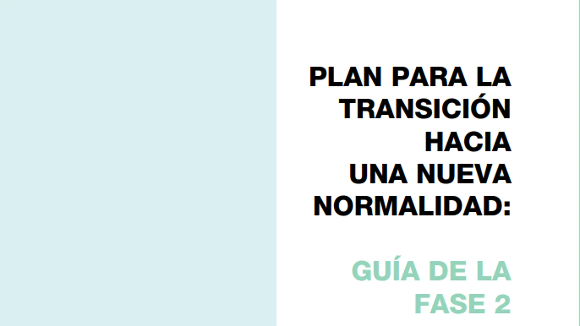 Guía fase 2 de la desescalada Guía fase 2 de la desescalada