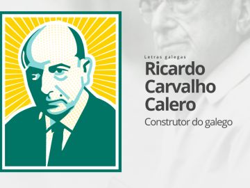 Día das Letras Galegas 2020 _ Ricardo Carvalho Calero