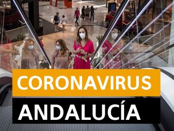 Coronavirus Andalucía: Fase 1 y fase 2 de la desescalada, datos de contagios y muertos y últimas noticias de hoy miércoles 27 de mayo, en directo | Última hora Andalucía