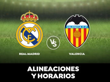 Real Madrid - Valencia: Alineaciones, horario y dónde ver el partido de hoy en directo