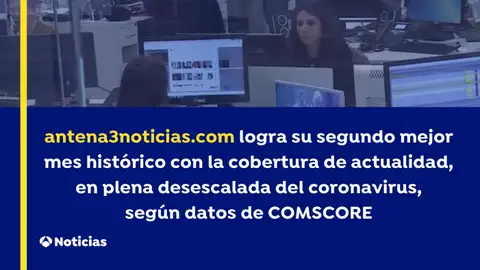 antena3noticias.com logra su segundo récord histórico antena3noticias.com logra su segundo récord histórico