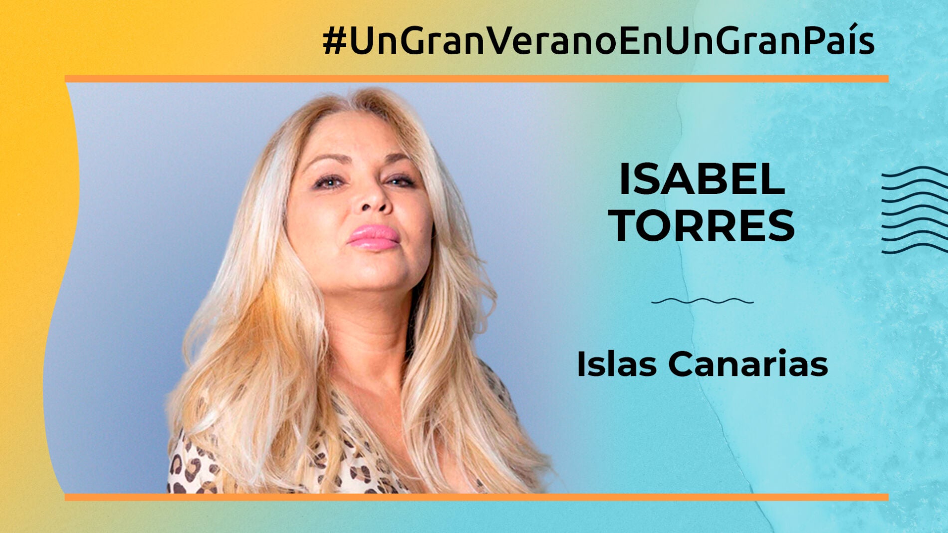 Isabel Torres: "Las Islas Canarias son un destino incre&iacute;ble"